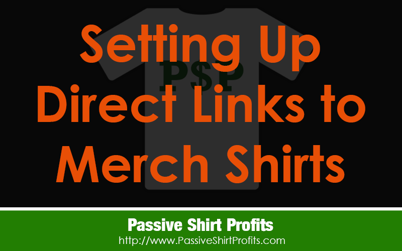 How to Promote Your Merch Shirts From One URL