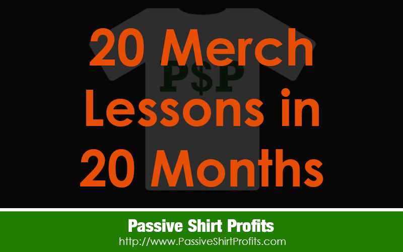 20 Merch Lessons In 20 Months