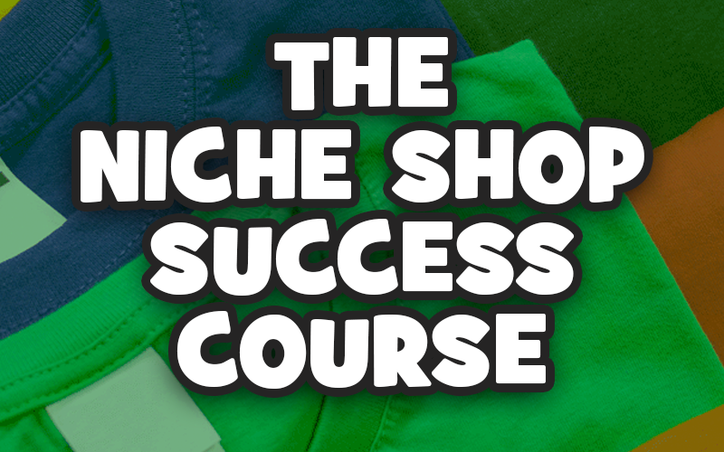 Niche Shop Success Course Niche Shop Success Course